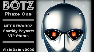 BOTZ - Passive Income Generating NFTs   Free NFT For You!