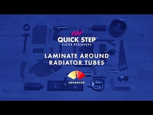 How to install laminate around radiator tubes | Tutorial by Quick-Step
