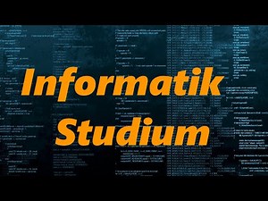Informatik Studium - Was ist das? Die wichtigsten Infos!