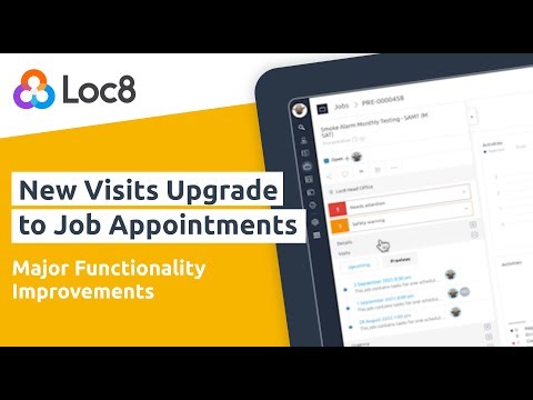 New Visits Upgrade to Job Appointments | Major Functionality Improvements