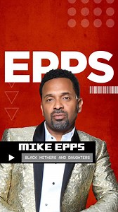 Black Mothers & Daughters See The Real Mike Epps at #MilwaukeeImprov Sept. 28-29 😎 | Milwaukee Improv