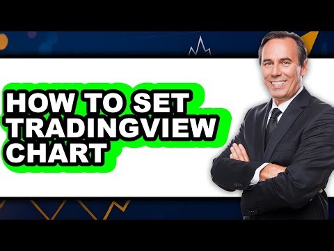 How To Set TradingView Chart (Updated)