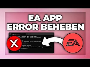 EA App Errors / Fehlermeldungen beheben - Tutorial