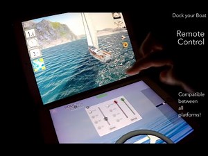 Dock your Boat - Use a 2nd Device as Remote Control