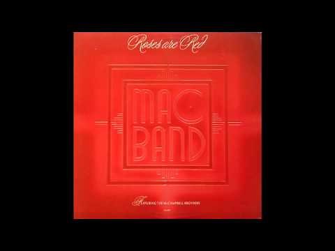 Mac Band Feat. The McCampbell Brothers - Roses Are Red [Extended Version] [1988]