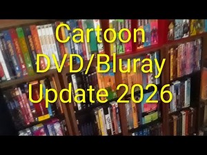 Cartoon DVD/Bluray Update 2026