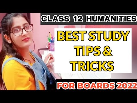 Class 12 humanities/Study Tips and Tricks for Boards/Class 12 Humanities Best Tips for all Students