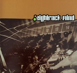 Eightrack Mind - Eightrack Mind