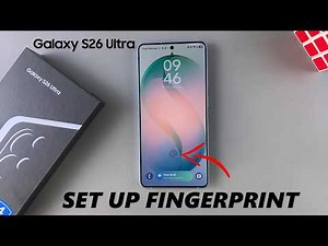 How To Set Up Fingerprint On Samsung Galaxy S26 / S26 Ultra