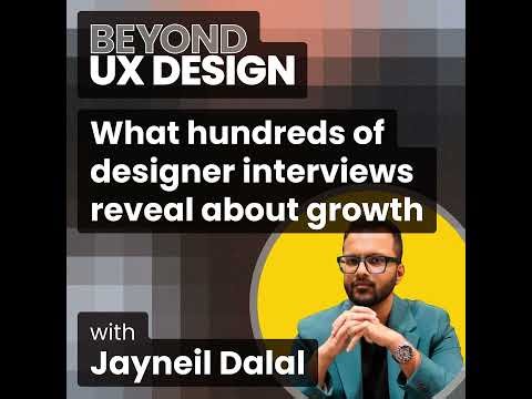 What hundreds of designer interviews reveal about growth with Jayneil Dalal