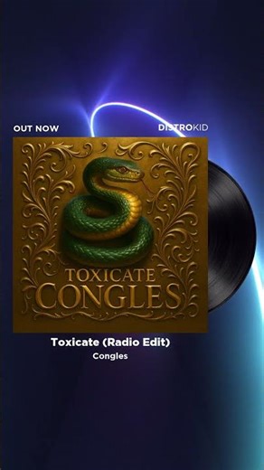 Congles - Toxicate - last publication