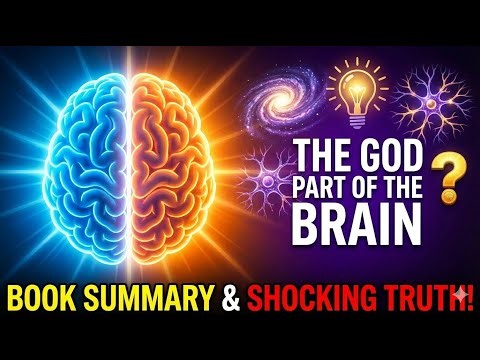 The God Part of the Brain | Book Summary | Neuroscience of Spirituality & Belief