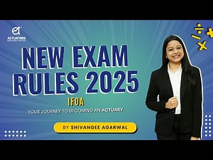 IFoA New Exam Rules 2025 | By Shivangee Agarwal