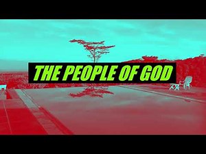 The People of God Song Lyrics