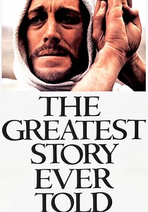 The Greatest Story Ever Told - stream online