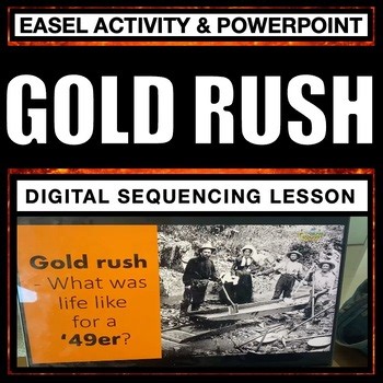 California Gold Rush | Card Sort Investigation | Gr 5–7