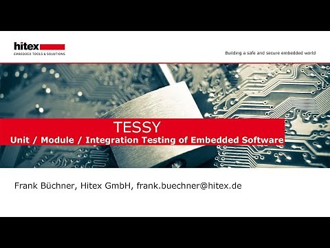 Hitex Webinar: Einführung in den Modul-/Unit-Test mit TESSY