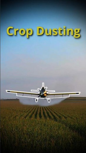 Crop Dusting - The Most Dangerous Job in Farming