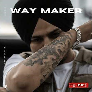 Way Maker · Sidhu Moose Wala . latest punjabi song 2024