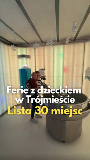 Atrakcje dla dzieci w Trójmieście – Gdańsk, Sopot, Gdynia