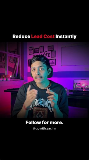 ₹100 → ₹25 Lead Cost by Doing 3 Things ⚡