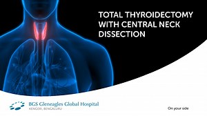 Dr Dinesh M G, Consultant and Surgical Oncologist at BGS Gleneagles Global Hospital talks about Total Thyroidectomy with central neck incision. This surgery is the most effective treatment for thyroid cancers. Watch the full video to know more! #WeAreBGSGleneaglesGlobalHospital #OnYourSide #TotalThyroidectomy #SurgicalOncology #DrDineshMG #ThyroidCancer | Gleneagles BGS Hospital, Kengeri