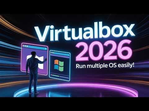 Oracle VirtualBox Full Course 2026 | Complete Beginner to Advanced Guide | VirtualBox Full Tutorial