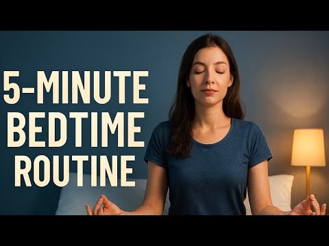 Quick Night Routine: Relax & Recharge in 5 Minutes