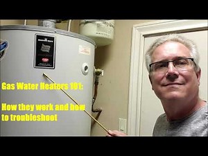 Gas Water Heaters 101: How It Works, And How To Troubleshoot It When It Doesn't