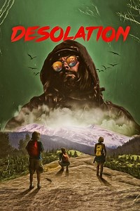 Desolation Summary, Trailer, Cast, Where to Watch and More