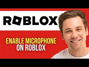 How to Enable Microphone on Roblox