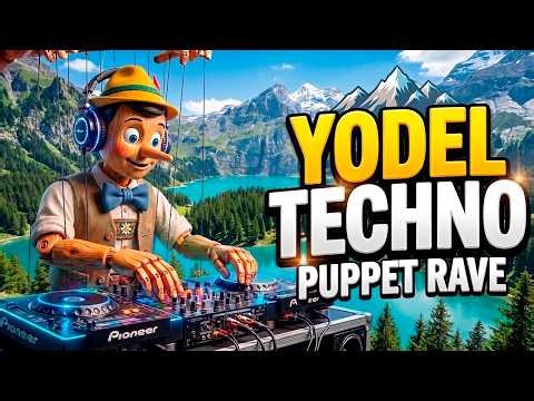 YODEL TECHNO RAVE (Puppet Edition) 🏔️ Alpine Bass Mix | Epic Yodeling & Drops