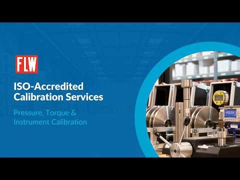 Industrial Calibration Services | ISO-Accredited Pressure, Torque & Metrology Lab | FLW