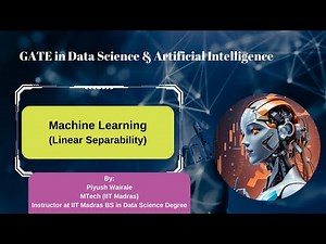Linear Separability- GATE DA 24 Q53 Video Lecture | Crash Course for GATE Data Science and Artificial Intelligence - GATE Data Science and Artificial Intelligence (DA)