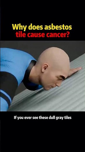 Why does asbestos tile cause cancer?#science #knowledge