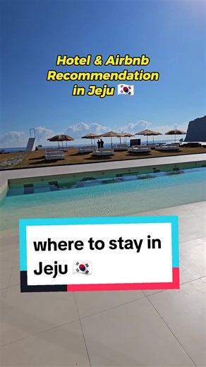 Best Places to Stay in Jeju Island, Korea