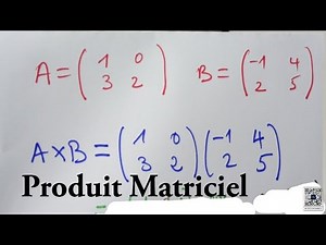 ✅ Produit matriciel. Produit de deux matrices multiplication de deux matrices d'ordre 2.