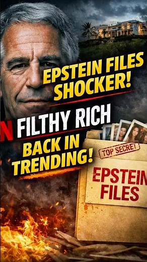 Epstein Files Released | Netflix Filthy Rich Documentary Trending Again