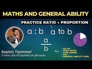 Math Made Easy: Ratio and Proportion Practice for Competitive Exams | General Ability CSS PPSC, FPSC