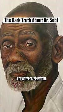 The Dark Truth About Dr. Sebi #fypシ #fyp #drsebi #health #debunkingmyths #viral #educational