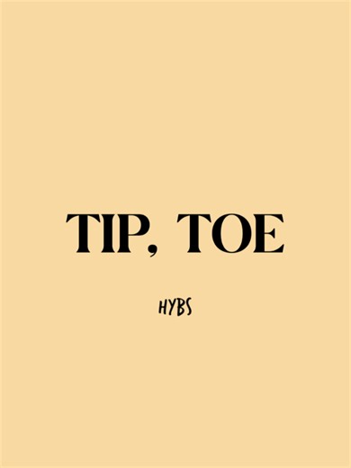 Explore the Lyrics of 'Tip Toe'