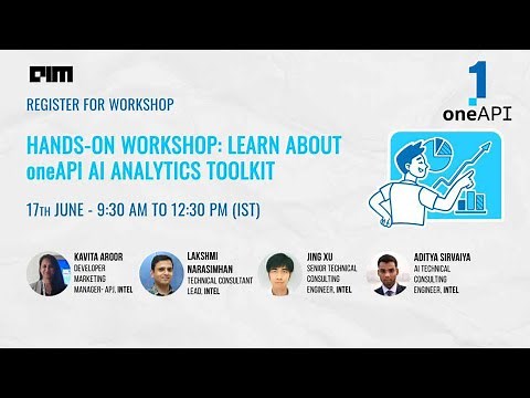 Hands-On Virtual Workshop On Intel® oneAPI AI Analytics Toolkit