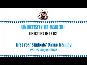 26-08-2025 UoN Online Resources Training for First Year Students