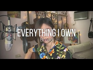 'Everything I Own" (Cover) - Ruth Anna