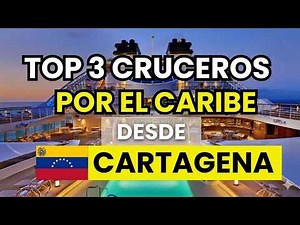 Mejores cruceros por el Caribe desde Cartagena en 2026