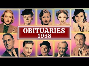 Deaths in 1958s Part 01 OBITUARIES TV