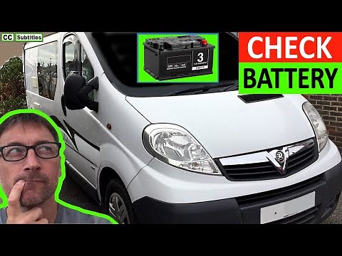 Vauxhall Vivaro Battery Location and How to check battery on Vauxhall Vivaro