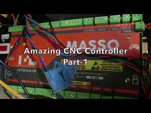 Amazing CNC Controller ( MASSO ) Part-1