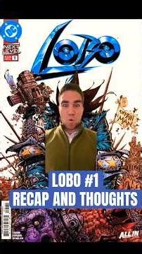 Lobo #1 | Recap and Thoughts #dc #dcmultiverse #lobo #superman