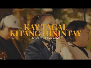 Kay Tagal Kitang Hinintay (Live at The Cozy Cove) - Karylle & The Passport Holders